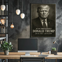 Donald Trump 47th President Poster