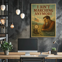 I Aint Marching Anymore Poster