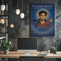 St. Carlo Acutis A Modern Beacon of Faith Poster