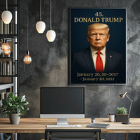 Donald Trump Presidential Era Photorealistic Political or Propaganda Poster PosterGoat
