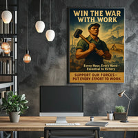 Win the War with Work Poster