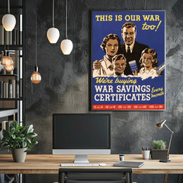 War Savings Certificates Promotion Poster PosterGoat