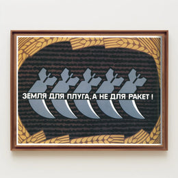Land for Plows, Not for Missiles Poster