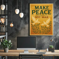 Make Peace, Not War Poster