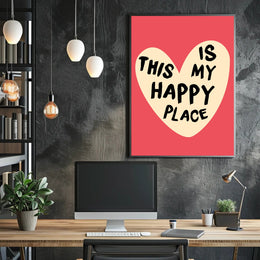 THIS IS MY HAPPY PLACE Motivational or Quote Poster PosterGoat