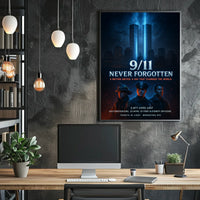 911 Never Forgotten Poster