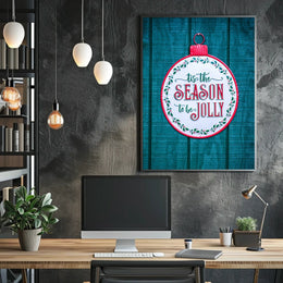 Tis The Season To Be Jolly Poster