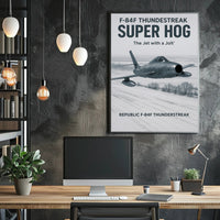 F-84F Thunderstreak Super Hog Poster PosterGoat