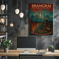 Shanghai The Pearl of the Orient Poster