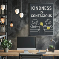 Kindness is Contagious Poster PosterGoat