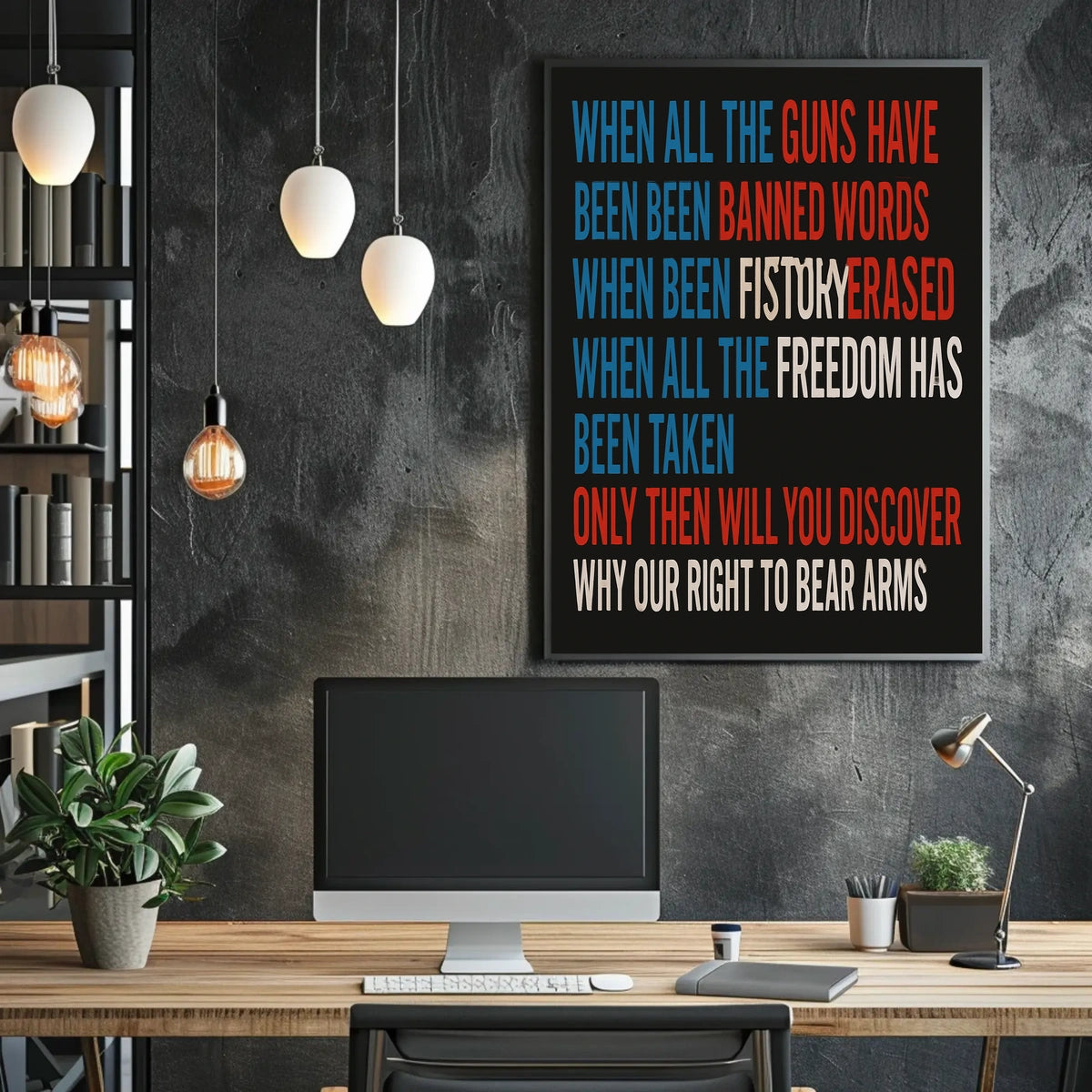The Right to Bear Arms Poster