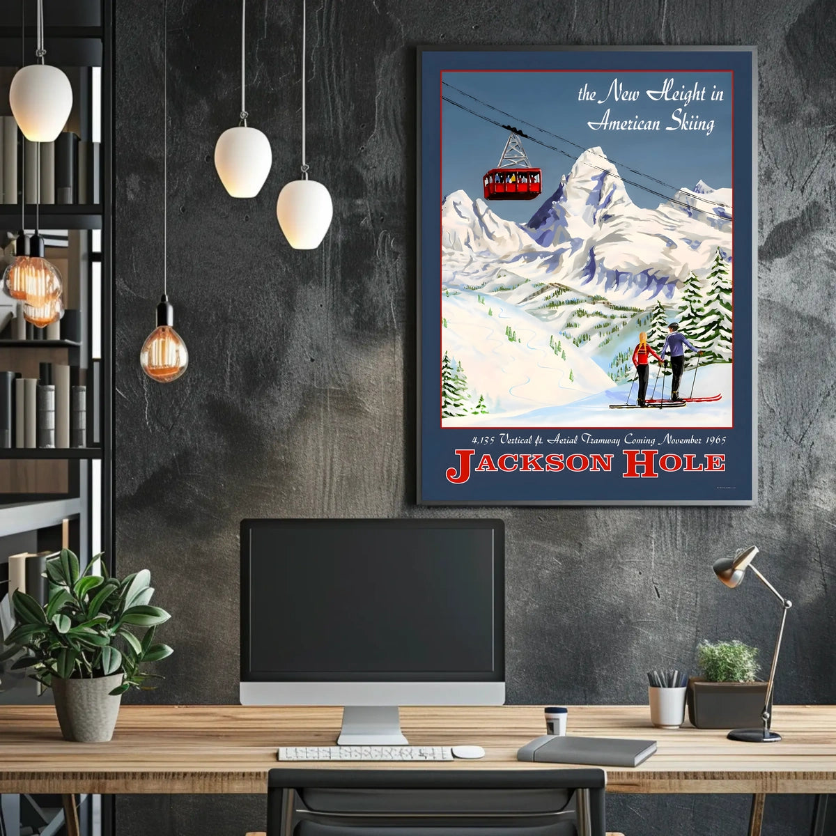 Jackson Hole The New Height in American Skiing Poster