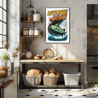 Dive Dive Dive! Poster PosterGoat