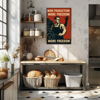 More Production, More Freedom Poster