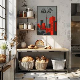 BERLIN REBUILT: Modern Cityscape Urban Art Poster