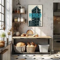 REBUILD Concrete Vision Urban or Cityscape Poster