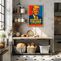 Donald Trump 47th President Poster