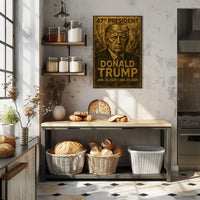 Donald Trump 47th President Poster