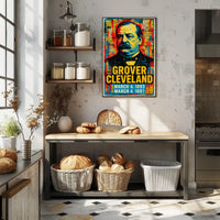 Grover Cleveland 24th President of the United States Street Art Mashup Poster