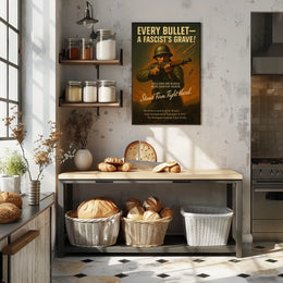 Every BulletA FascistS Grave Poster