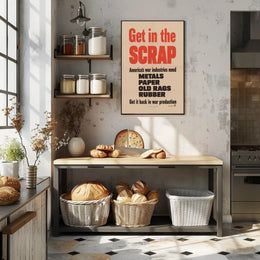 Get in the Scrap Poster PosterGoat