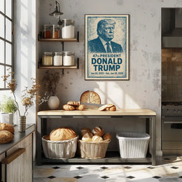 Donald Trump 47th President Poster