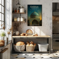 Esfahan – A Tribute to Islamic Architecture Poster PosterGoat