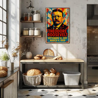 Theodore Roosevelt 26th President of the United States Street Art Mashup Poster