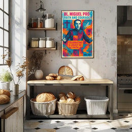 Bl. Miguel Pro Faith And Courage Poster