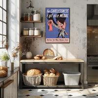 For Carelessness, I Give a Nice Medal Poster PosterGoat