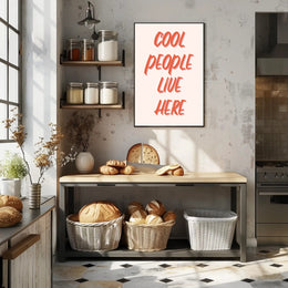 Cool People Live Here Motivational or Quote Poster PosterGoat