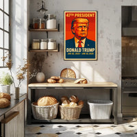 Donald Trump 47Th President Poster