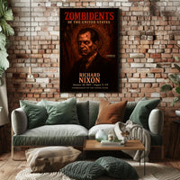 Richard Nixon 37th President of the United States Zombidents Poster Series