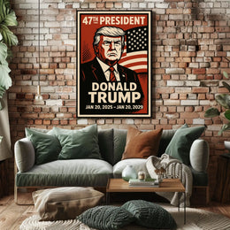 Donald Trump 47th President Poster