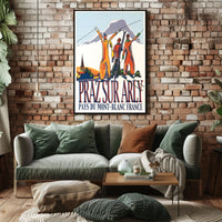Praz Sur Arly Pays Du Mont-Blanc Poster