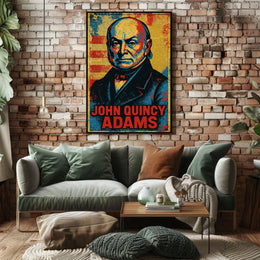 John Quincy Adams 6th President of the United States Street Art Mashup Poster