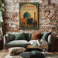 Esfahan – Majestic Islamic Architecture Poster PosterGoat