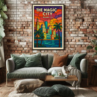 The Magic City Miami, FL Poster