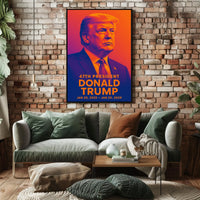 Trump Visionary Collector Vibrant Hues Pop Art Poster