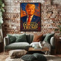 Donald Trump 47th President Patriotic Political or Propaganda Poster