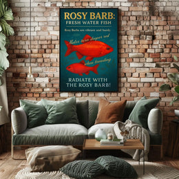 Radiate with the Rosy Barb Poster