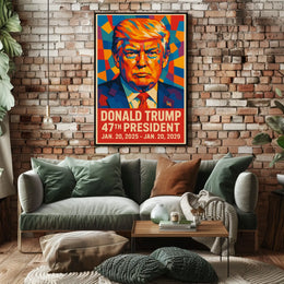 Donald Trump 47th President Poster