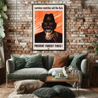 Careless Matches Aid the Axis Poster PosterGoat