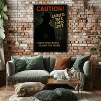 Caution Careless Talk Costs Lives Poster
