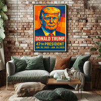 Donald Trump 47th President Poster