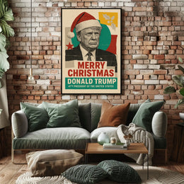 Merry Christmas Santa Claus Political Statement Poster