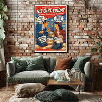 His Girl Friday A Classic Newsroom Comedy Poster PosterGoat