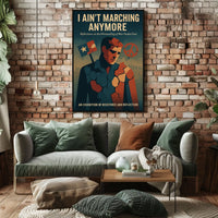 I Aint Marching Anymore Poster