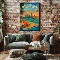 Embrace the Sunshine State Poster