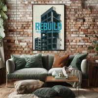 REBUILD Concrete Vision Urban or Cityscape Poster